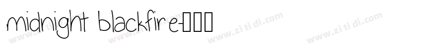midnight blackfire字体转换